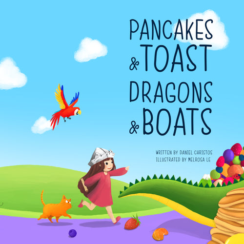Pancakes & Toast, Dragons & Boats Ebook